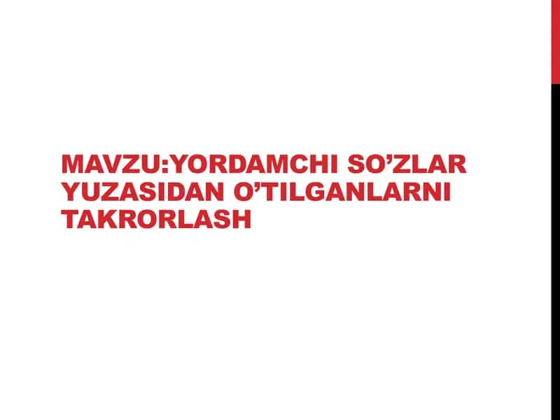 Yordamchi so‘zlar 1