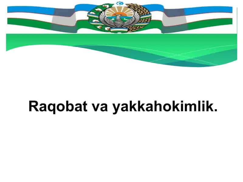 Raqobatning mohiyati, shakllari va usullari 1