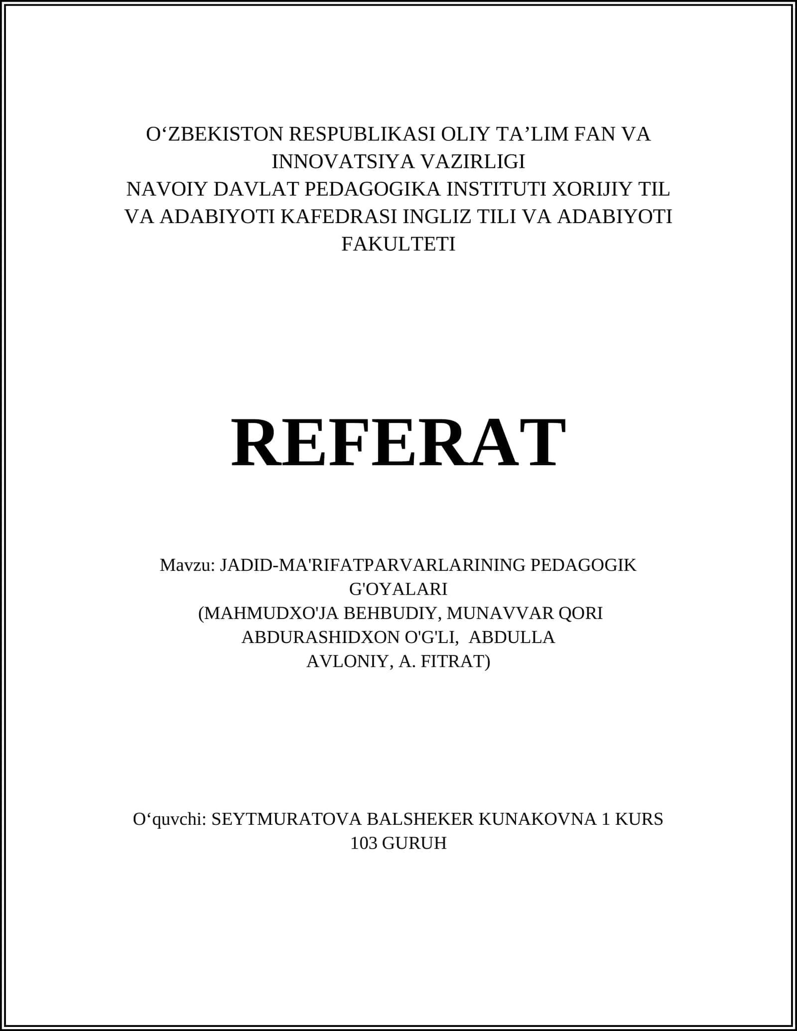 JADID-MA'RIFATPARVARLARINING PEDAGOGIK G'OYALARI 1
