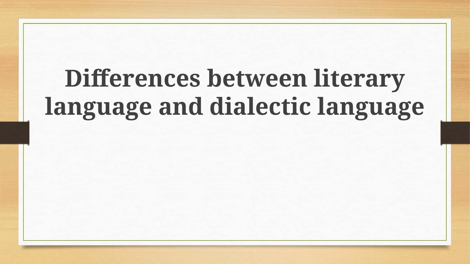 Dialectic Language Features 1