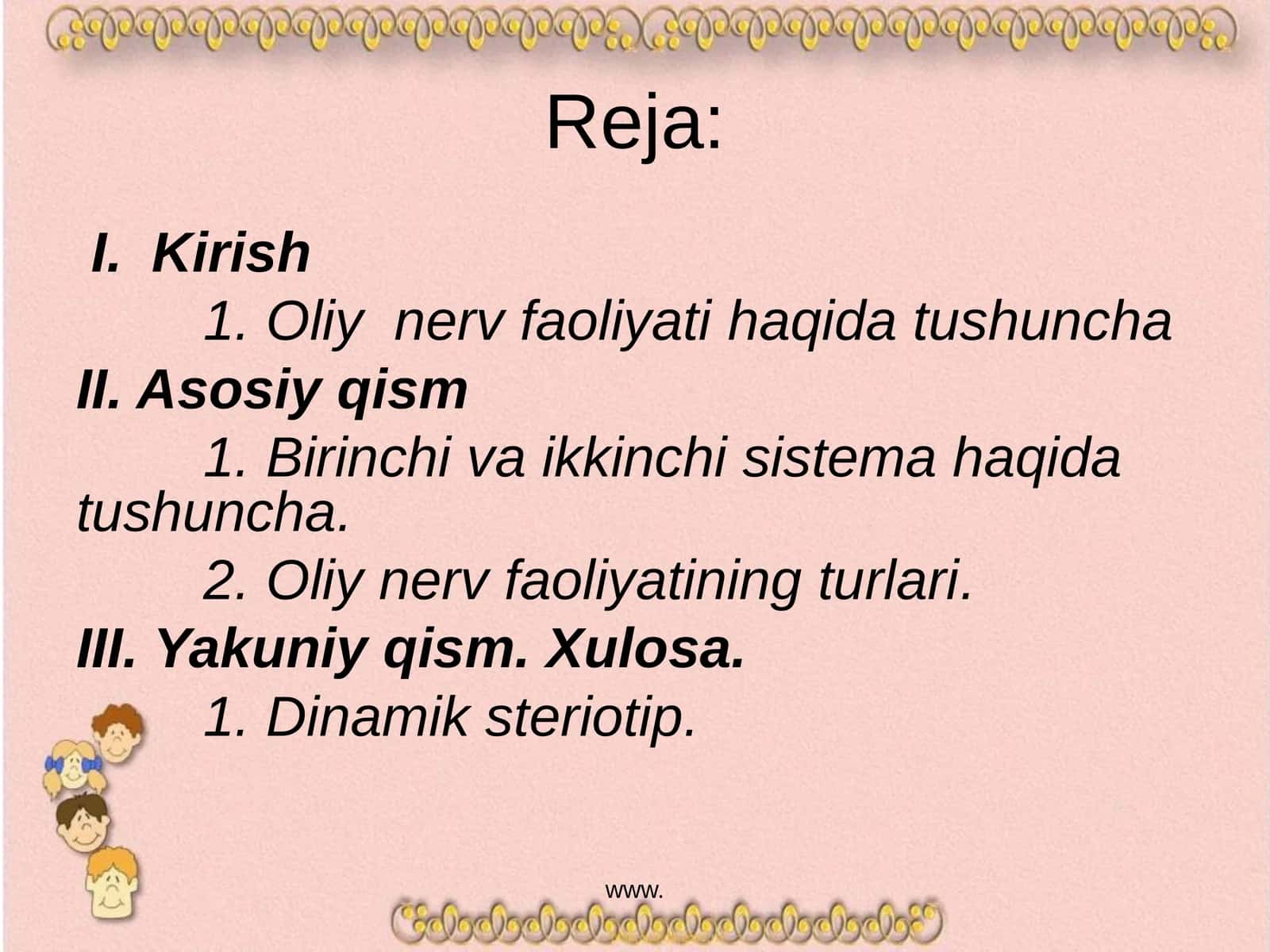 Oliy nerv faoliyati haqida tushuncha 1