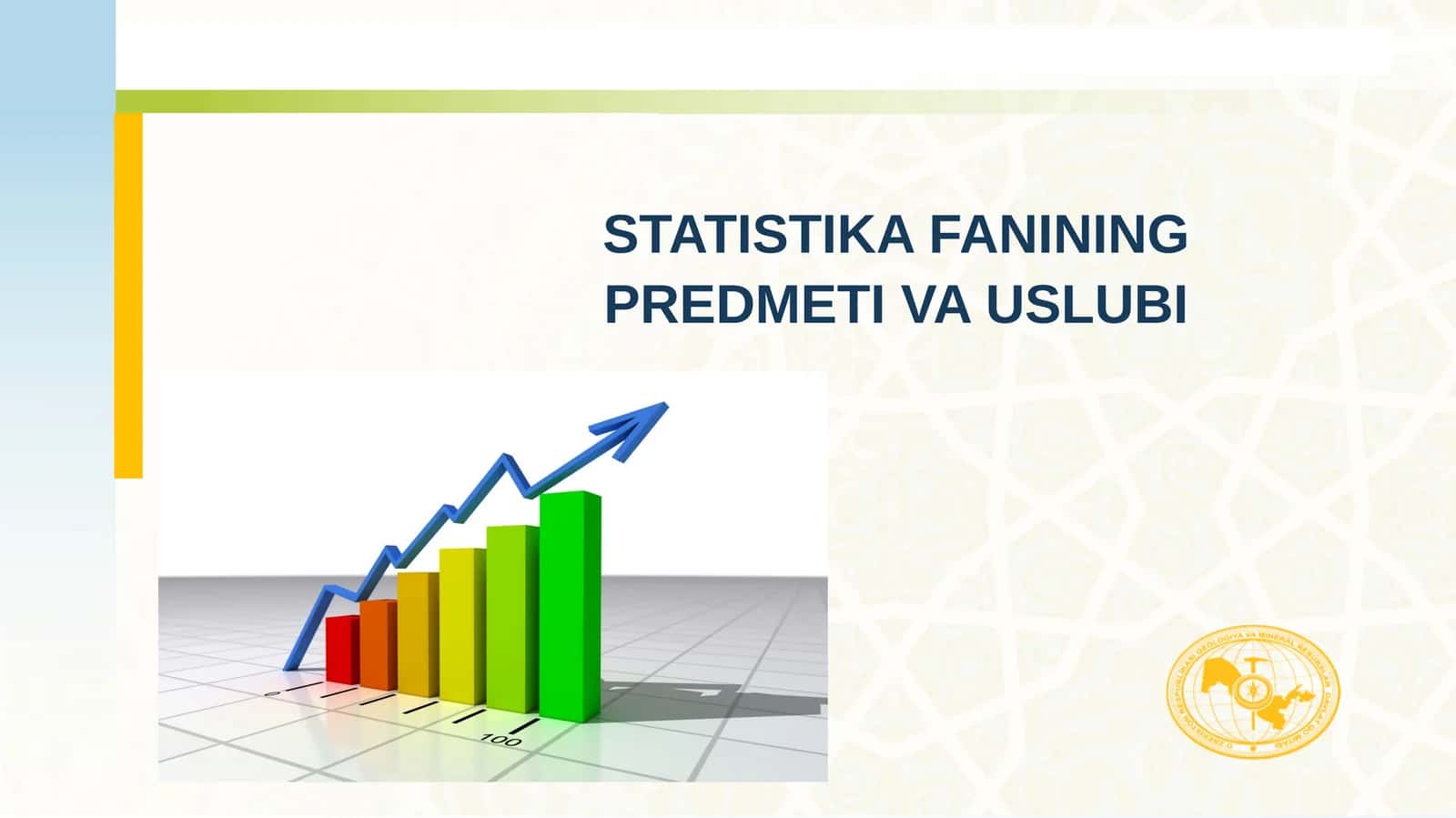STATISTIKA FANINING PREDMETI VA USLUBI 1