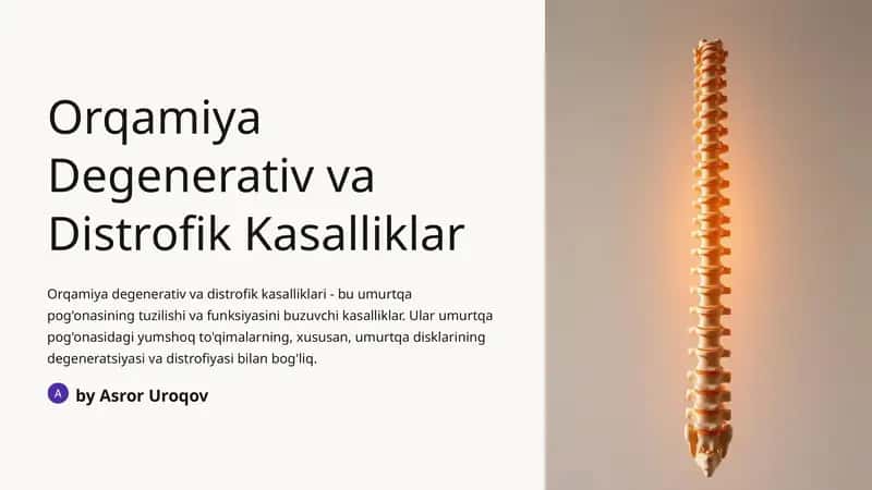 Orqamiya Degenerativ va Distrofik Kasalliklar 1
