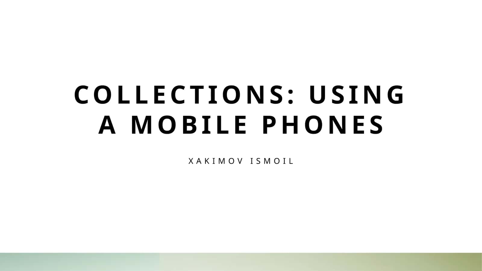 The Role of Mobile Phones in Efficient Data Collection Processes 1