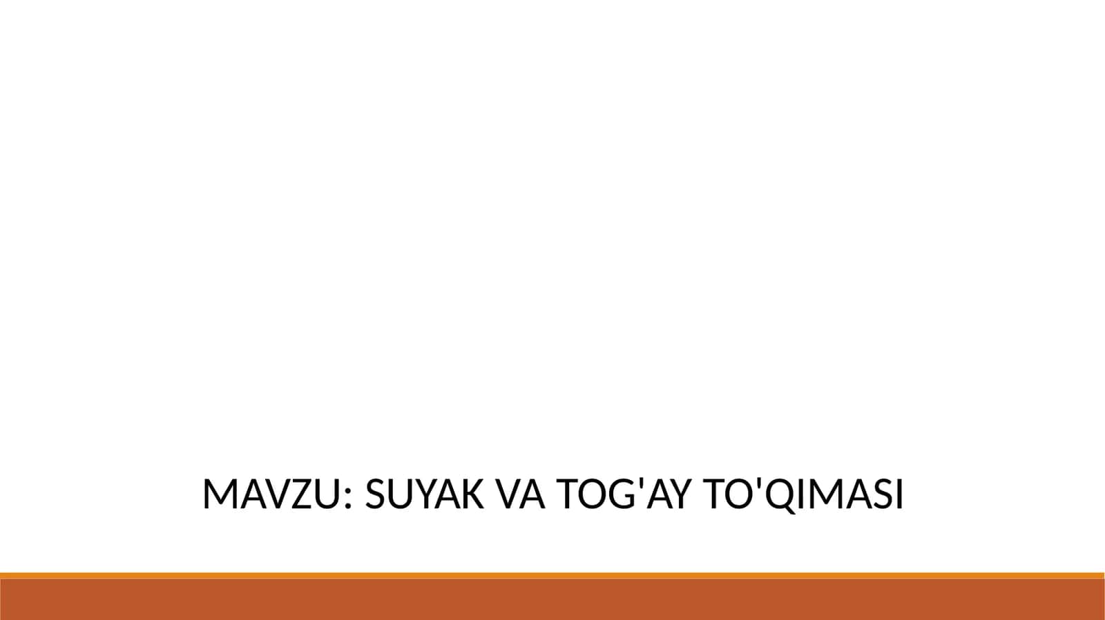SUYAK VA TOG'AY TO'QIMASI 1
