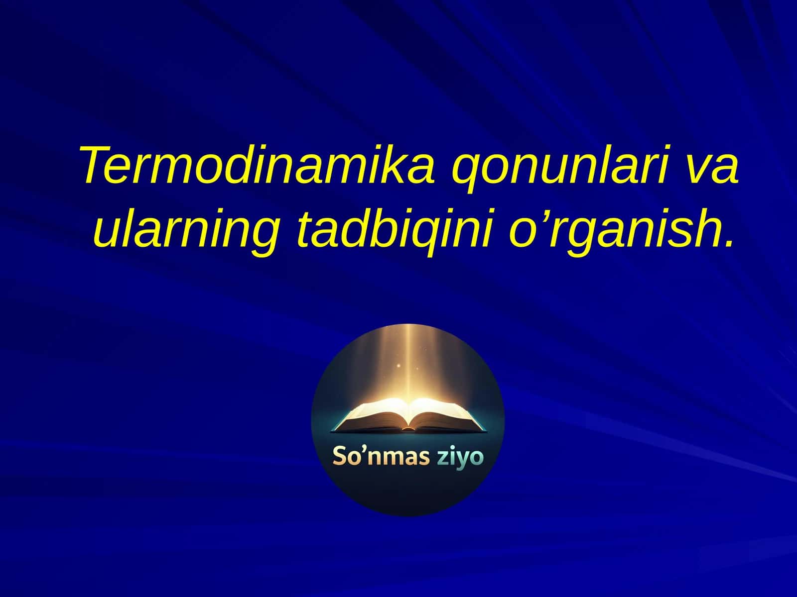 Termodinamika qonunlari va ularning tadqiqotini o'rganish 1