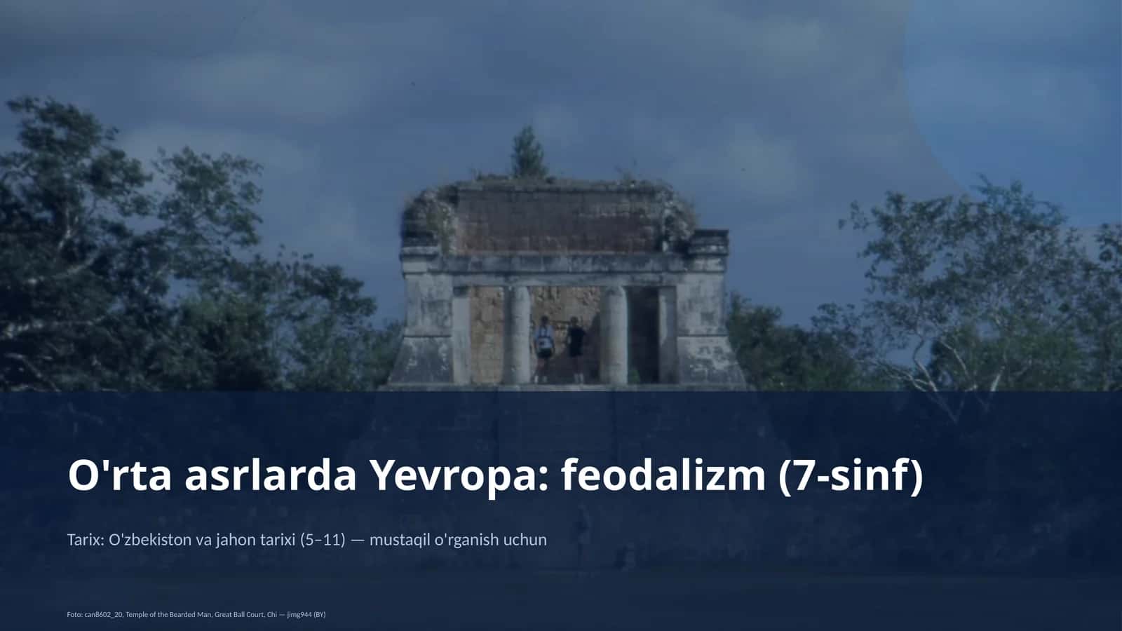O'rta asrlarda Yevropa: feodalizm (7-sinf) 1