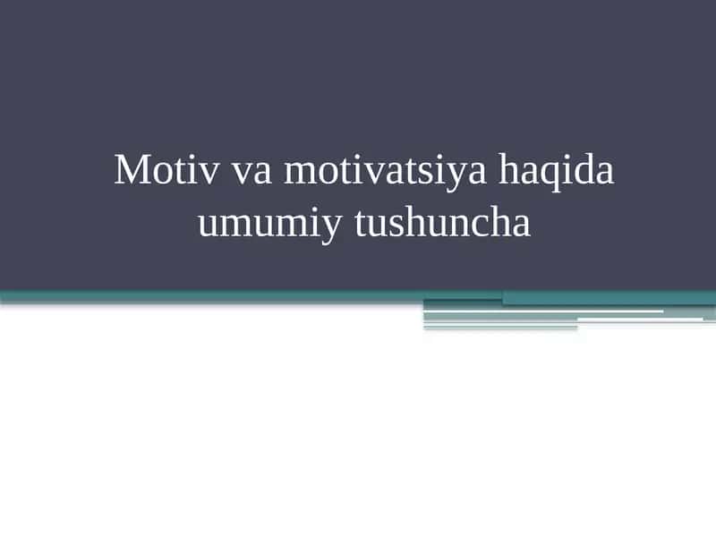 Motivvamotivatsiya 1