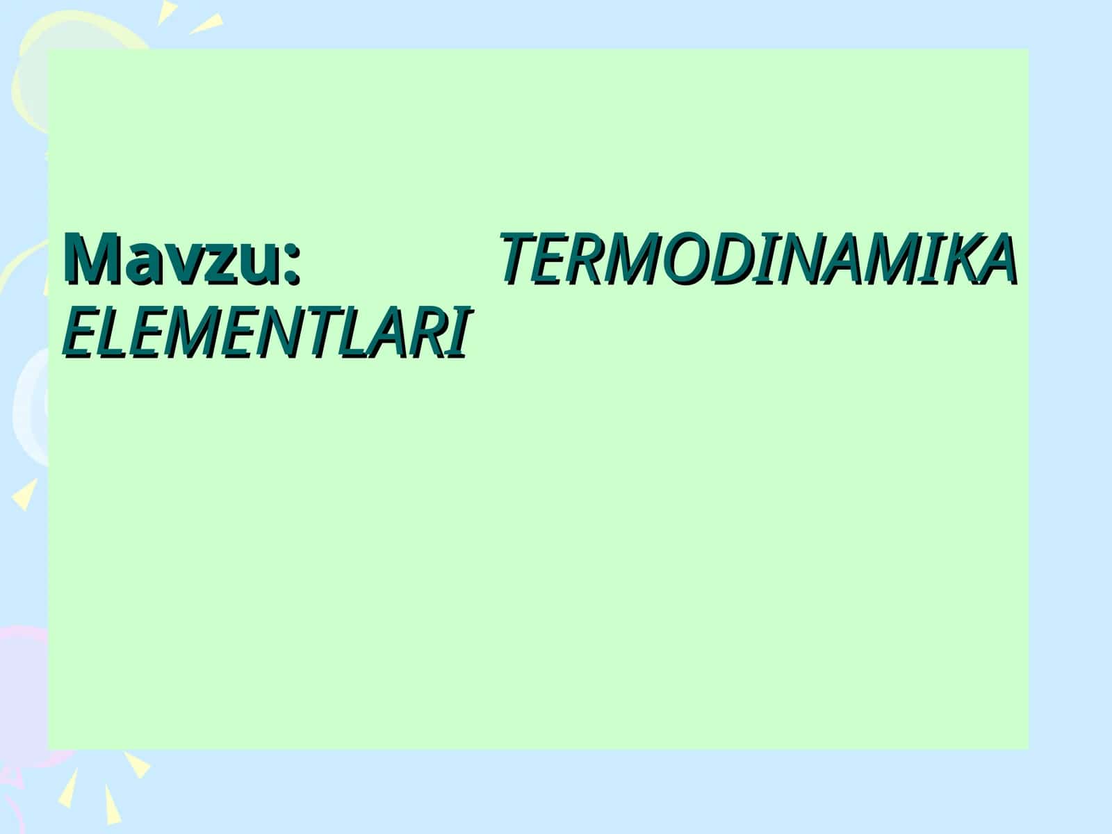 ТERMODINAMIKA ELEMENTLARI 1