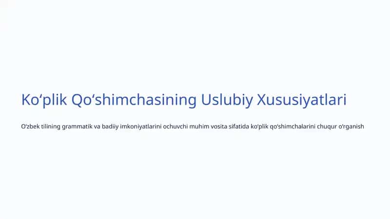 Koʻplik Qoʻshimchalari 1