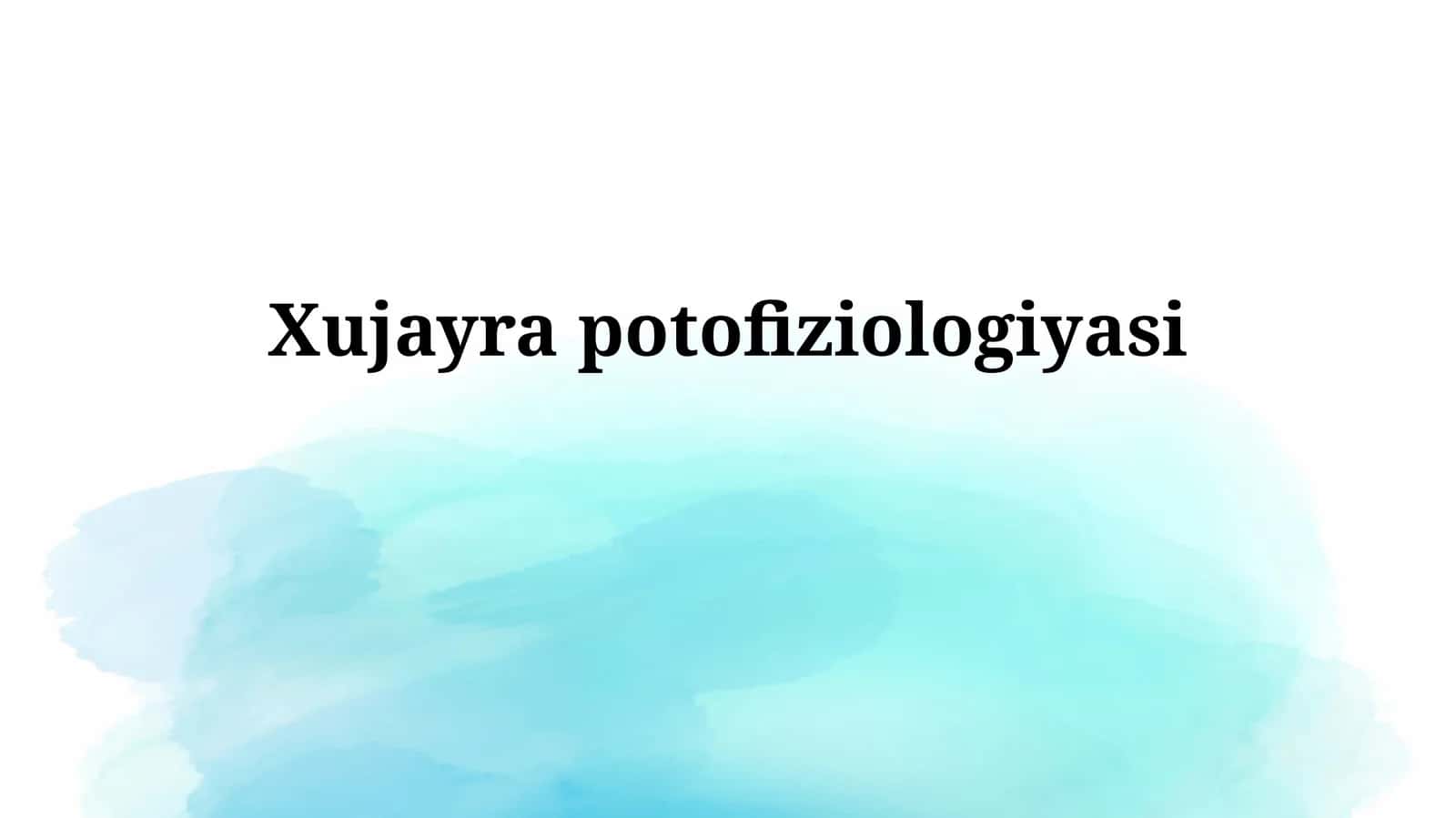 Xujayrapotofiziologiyasi 1