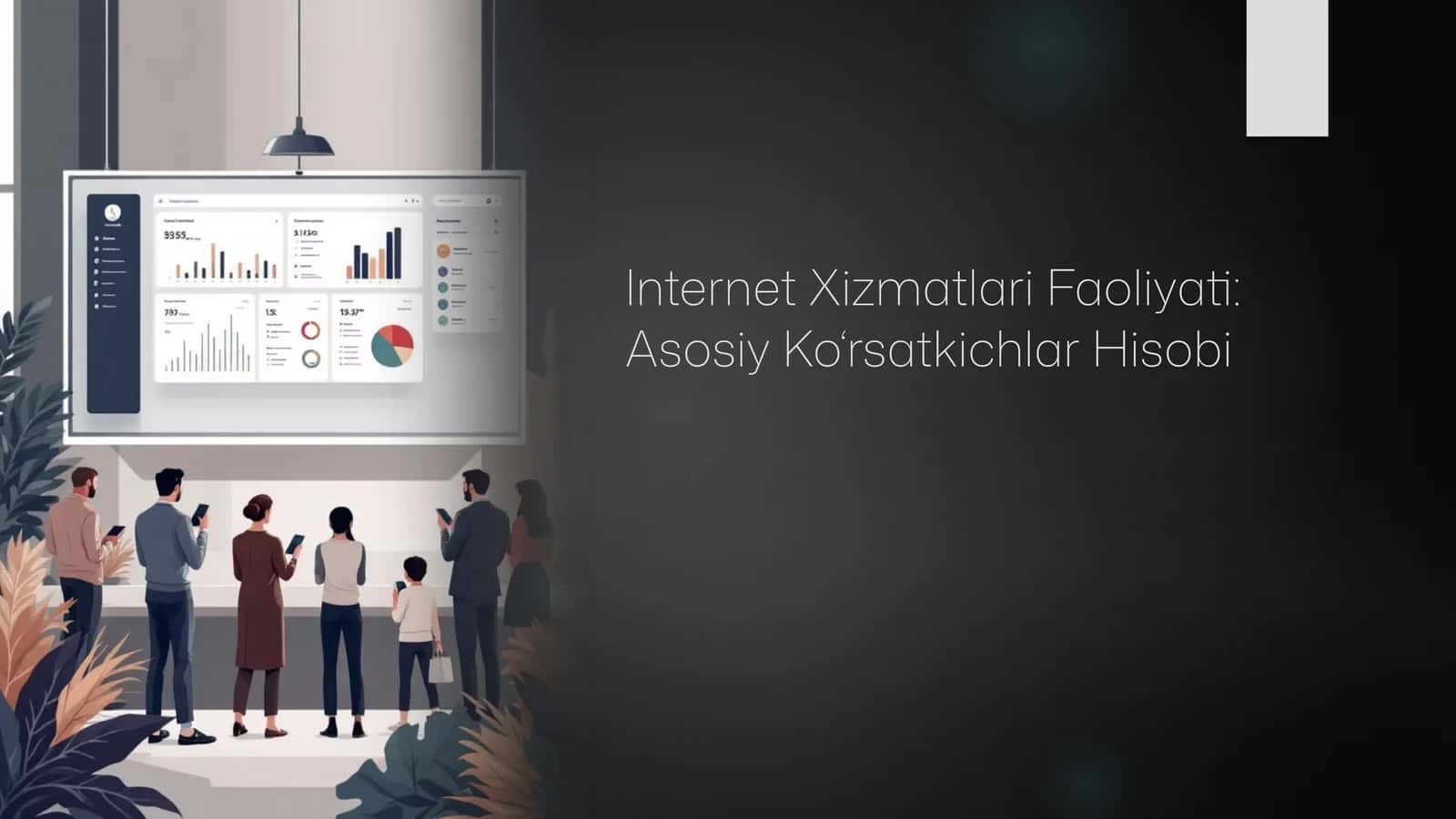 Internet Xizmatlari Faoliyati: Asosiy Ko‘rsatkichlar Hisobi 1