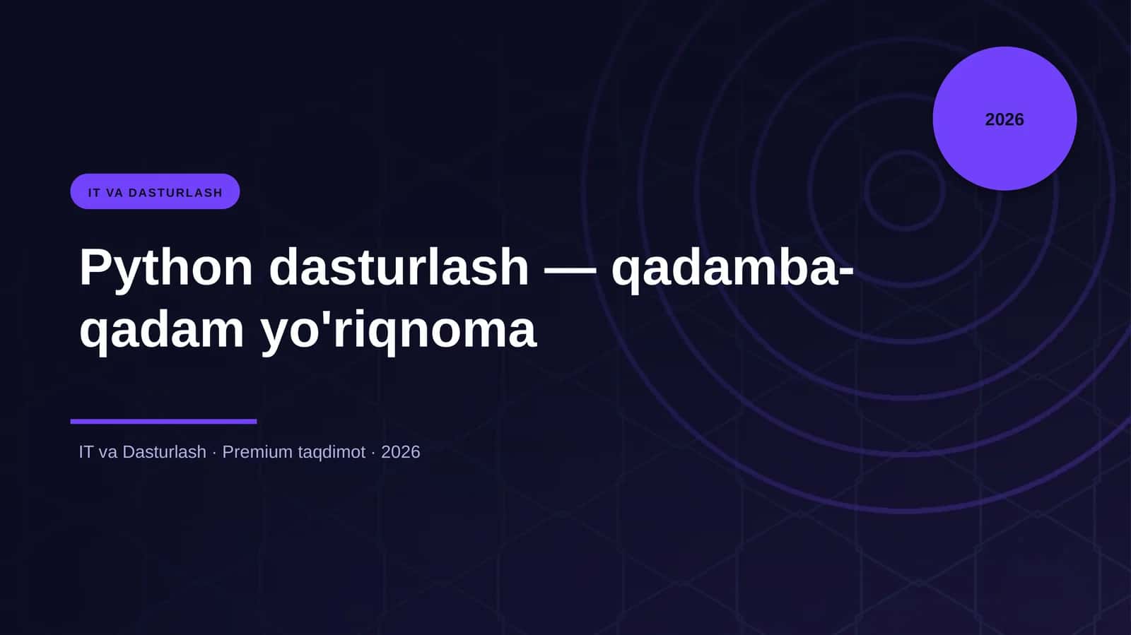 Python dasturlash — qadamba-qadam yo'riqnoma 1