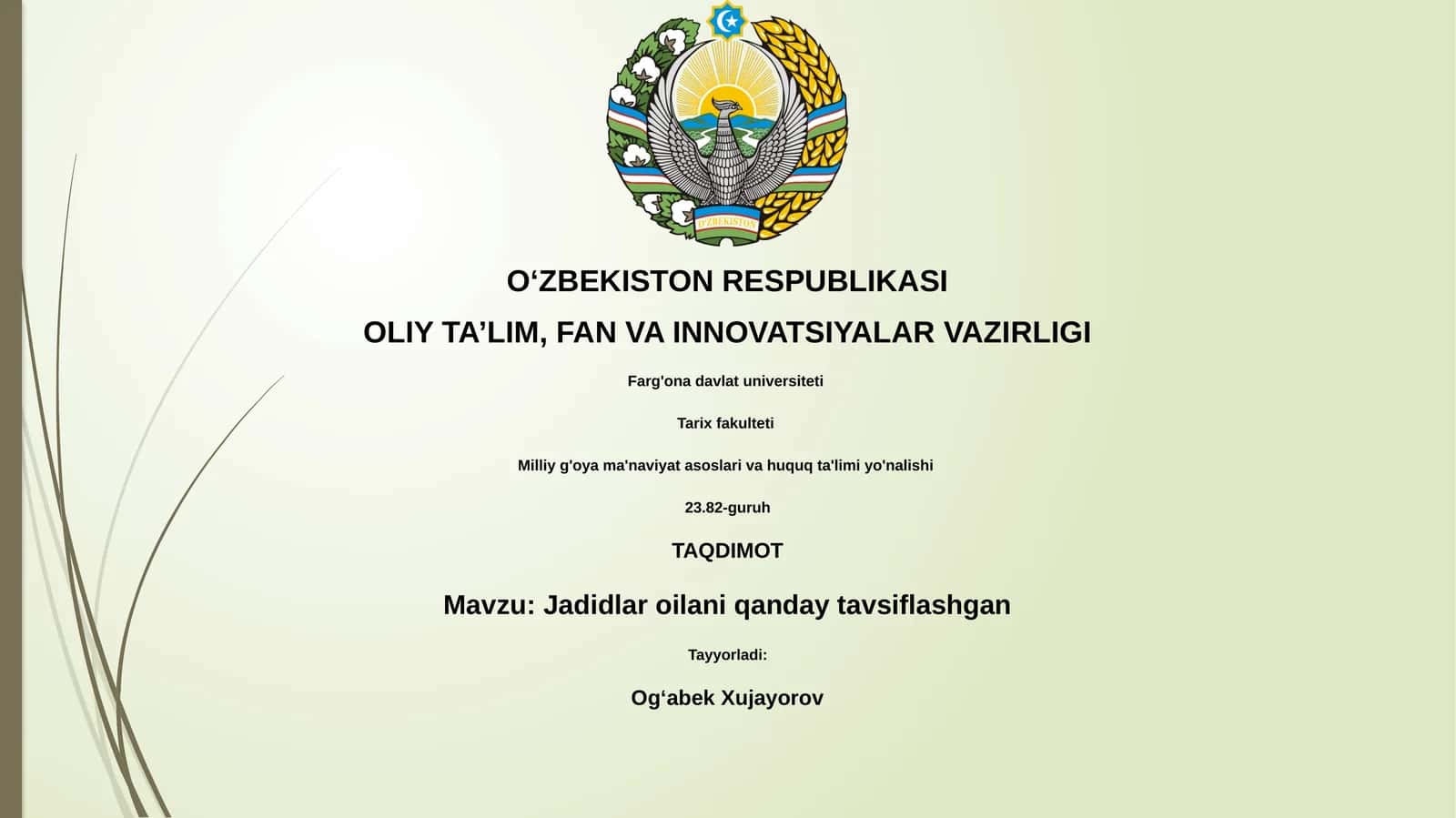 Jadidlar oilani qanday tavsiflashgan 1