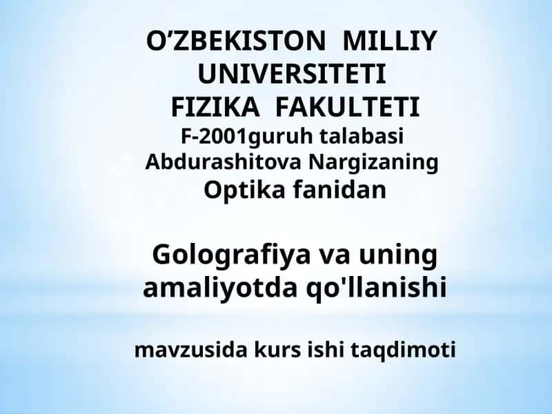 Optika fanidan Golografiya 1