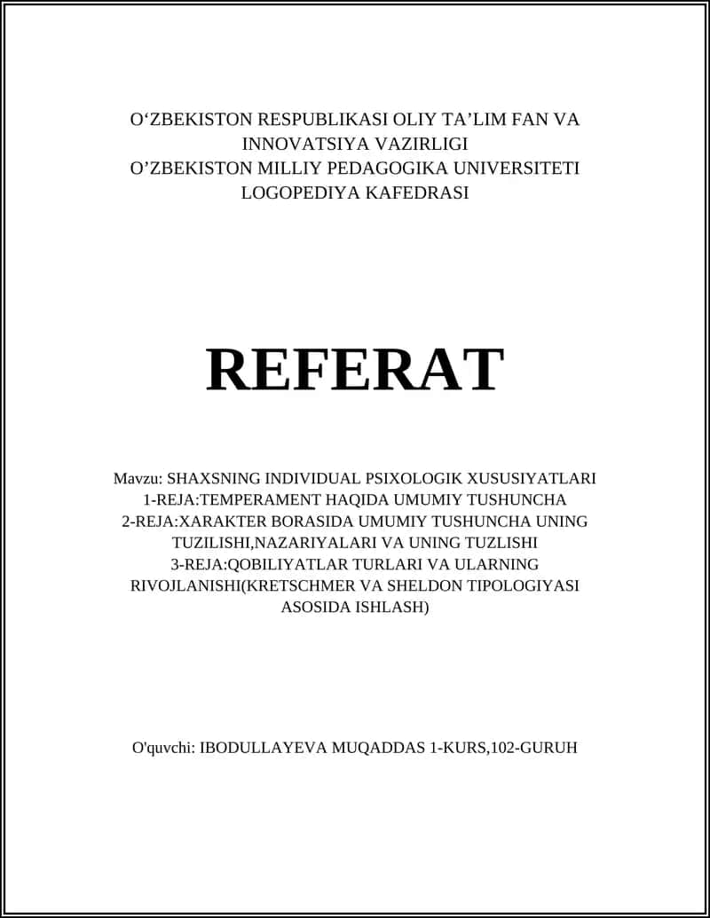 SHAXSNING INDIVIDUAL PSIXOLOGIK XUSUSIYATLARI 1