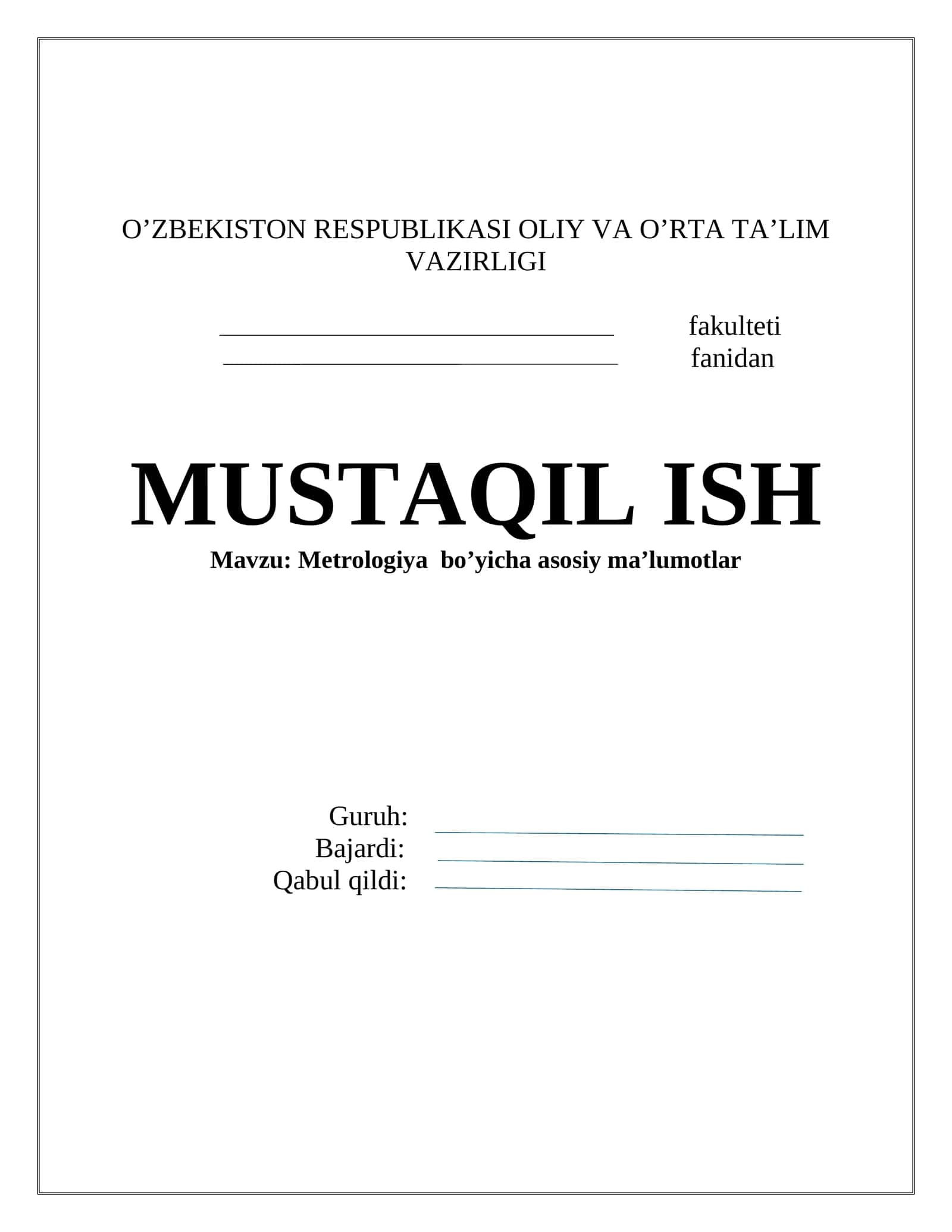 Metrologiya bo’yicha asosiy ma’lumotlar 1