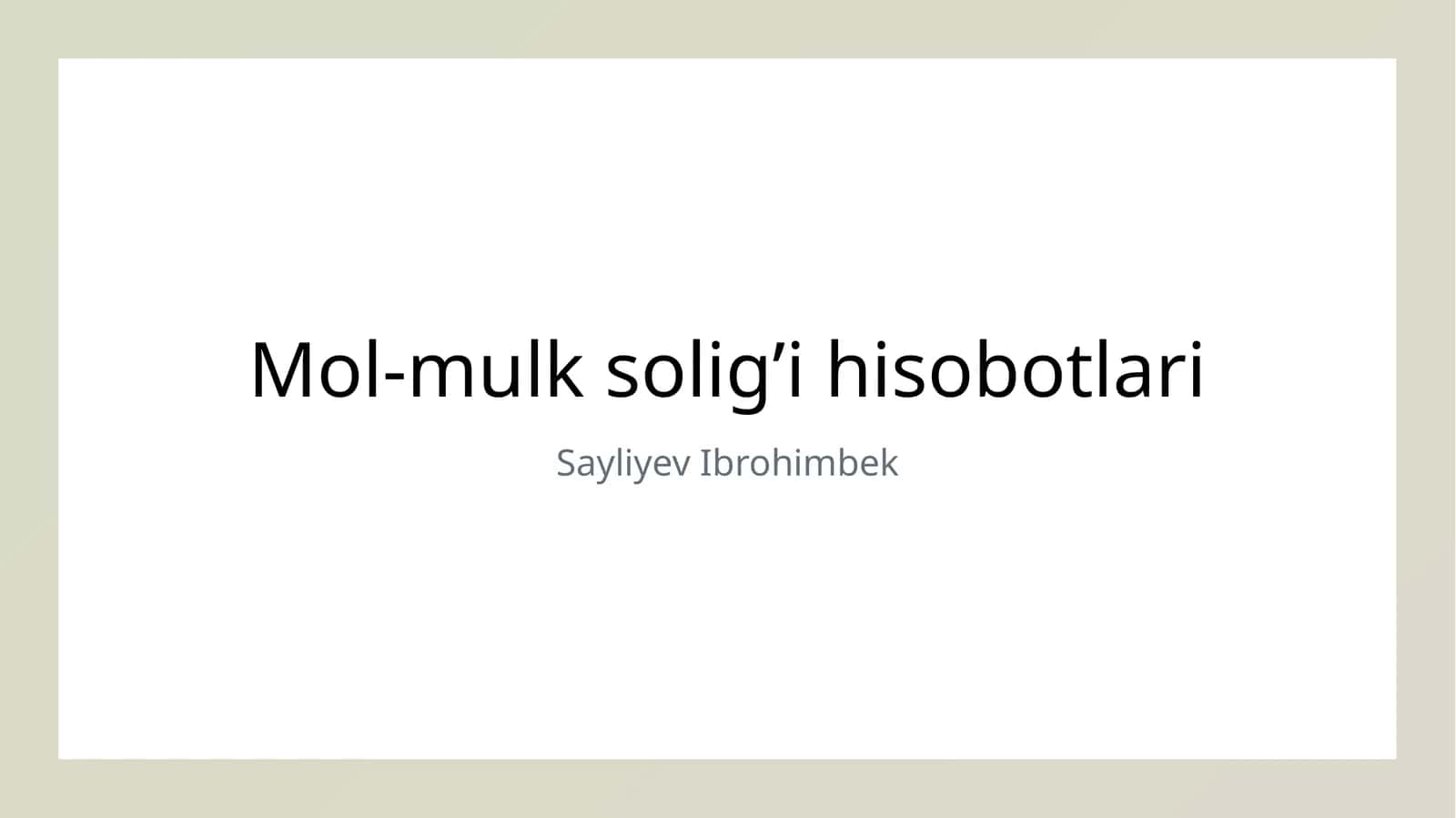 Mol-mulk solig’i hisobotlari 1