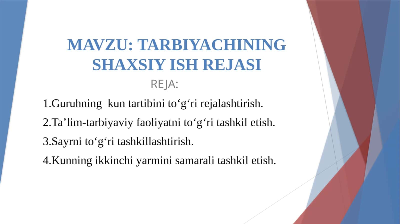 TARBIYACHINING SHAXSIY ISH REJASI 1