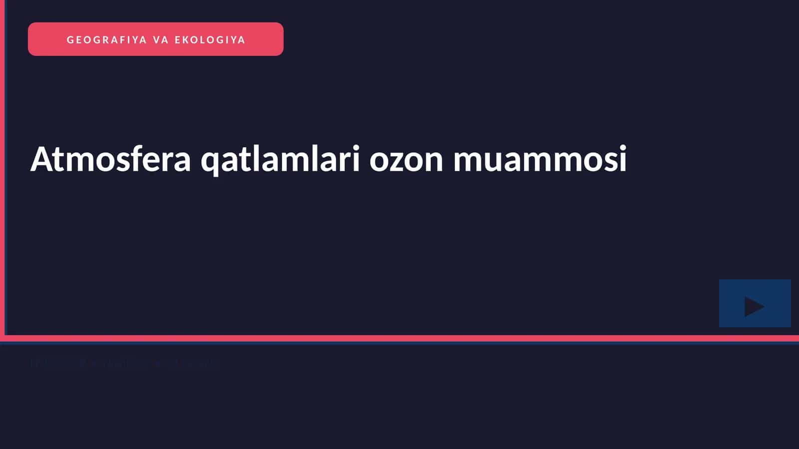 Atmosfera qatlamlari ozon muammosi 1