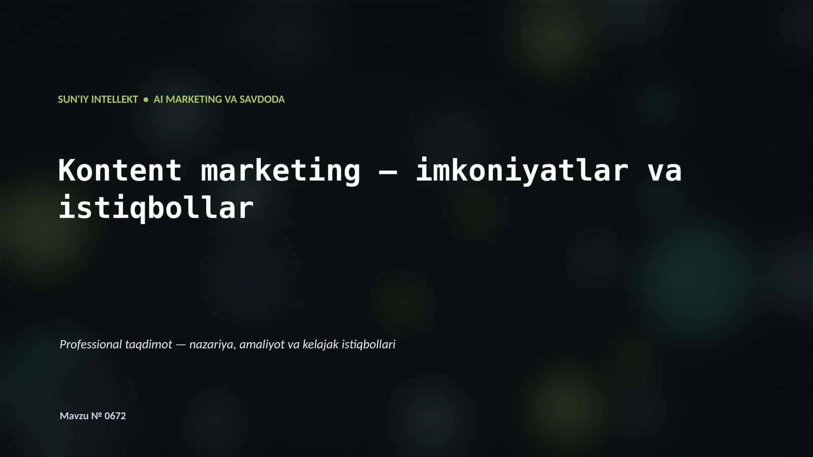 SUN'IY INTELLEKT • AI MARKETING VA SAVDODA 1
