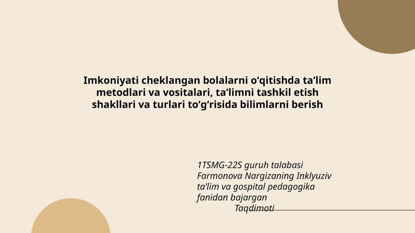 Inklyuziv taʼlim va gospital pedagogika fanidan 1