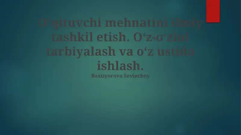 O'z-o'zini tarbiyalash va o'z ustida ishlash 1