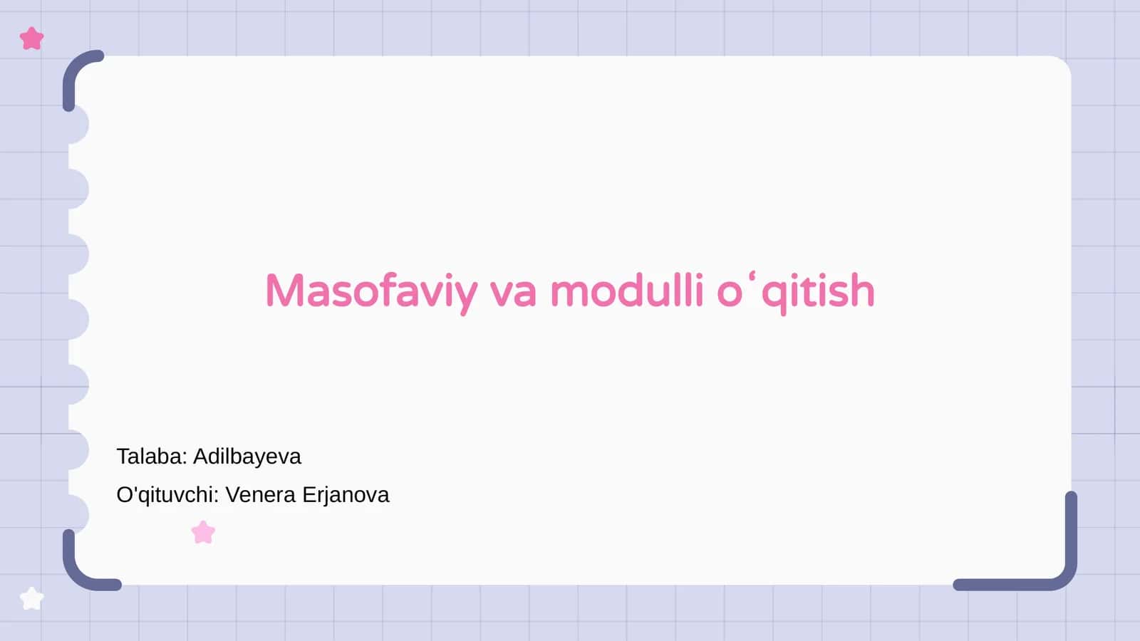 Masofaviy va modulli oʻqitish 1