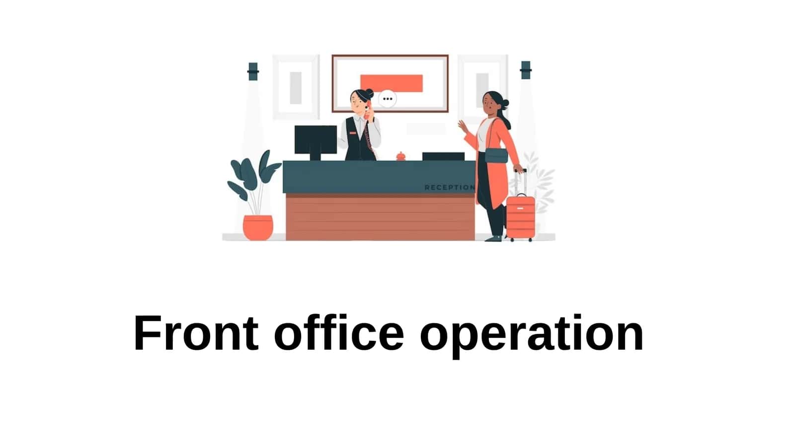 Front office operation 1