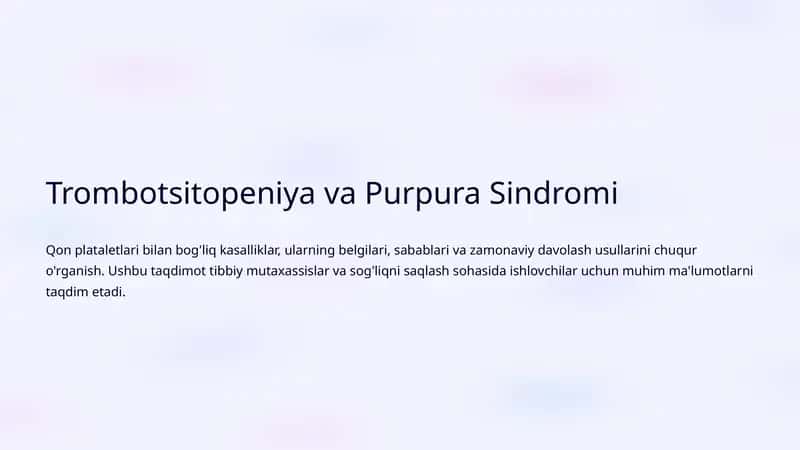 Trombotsitopeniya va Purpura Sindromi 1