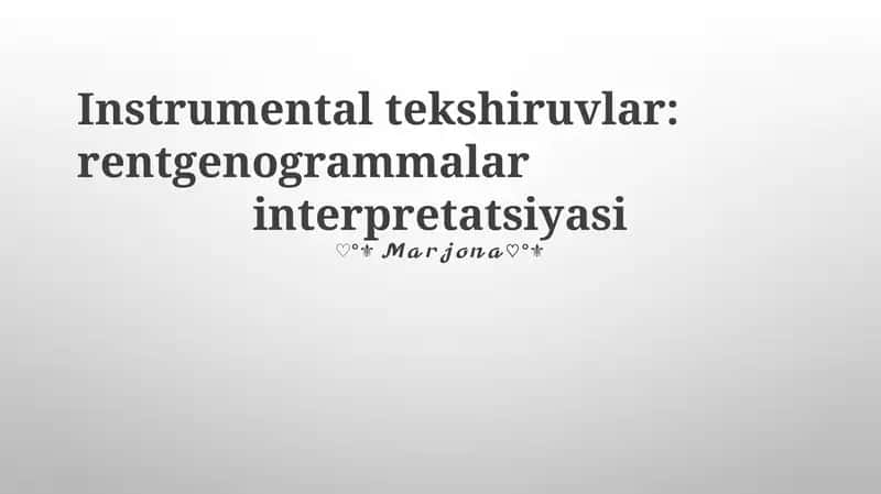 Radiografiya asoslari va texnikasi 1