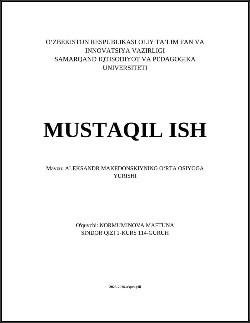 ALEKSANDR MAKEDONSKIYNING OʻRTA OSIYOGA YURISHI 1