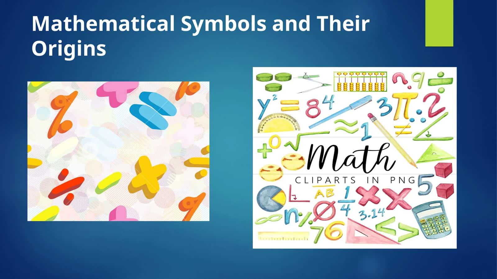 Mathematical Symbols and Their Origins 1