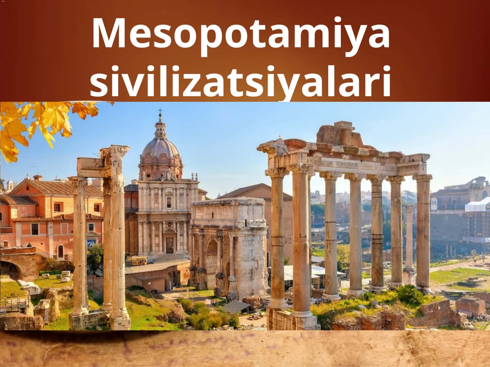 Mesopotamiya sivilizatsiyalari. 6-sinf Tarix fanidan dars ishlanma 1