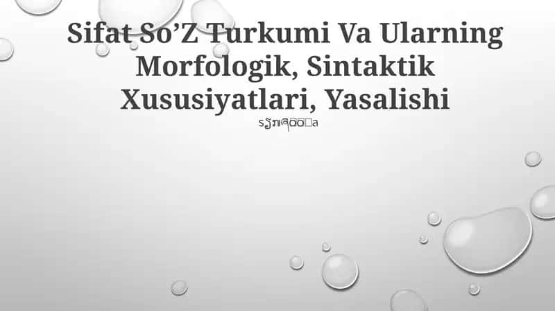 O‘zbek tilining morfologik xususiyatlari 1