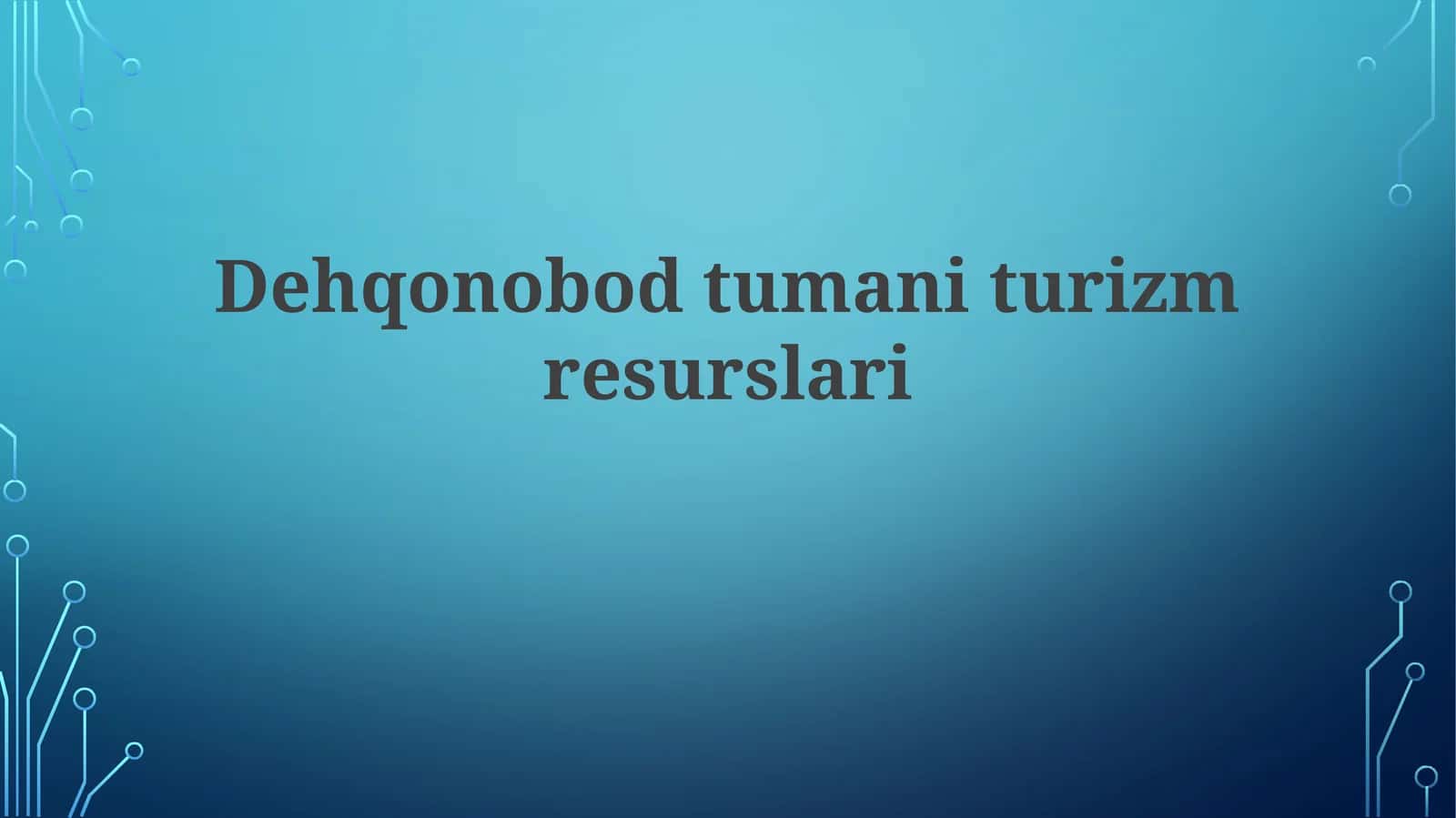 Dehqonobod tuman turizm resurslari 1