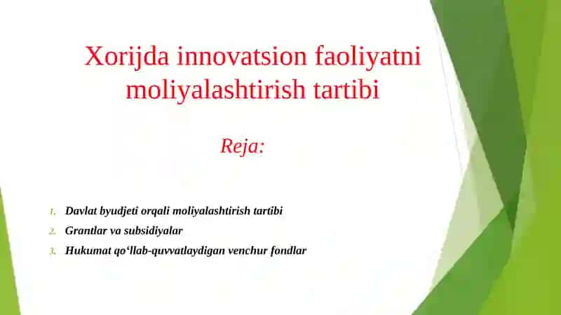 Xorijda innovatsion faoliyatni moliyalashtirish tartibi