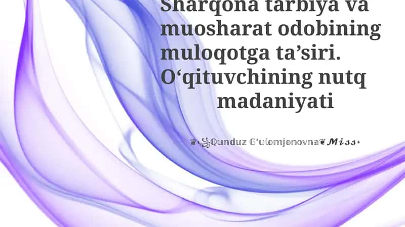 Sharqona Muloqot Uslublari 1