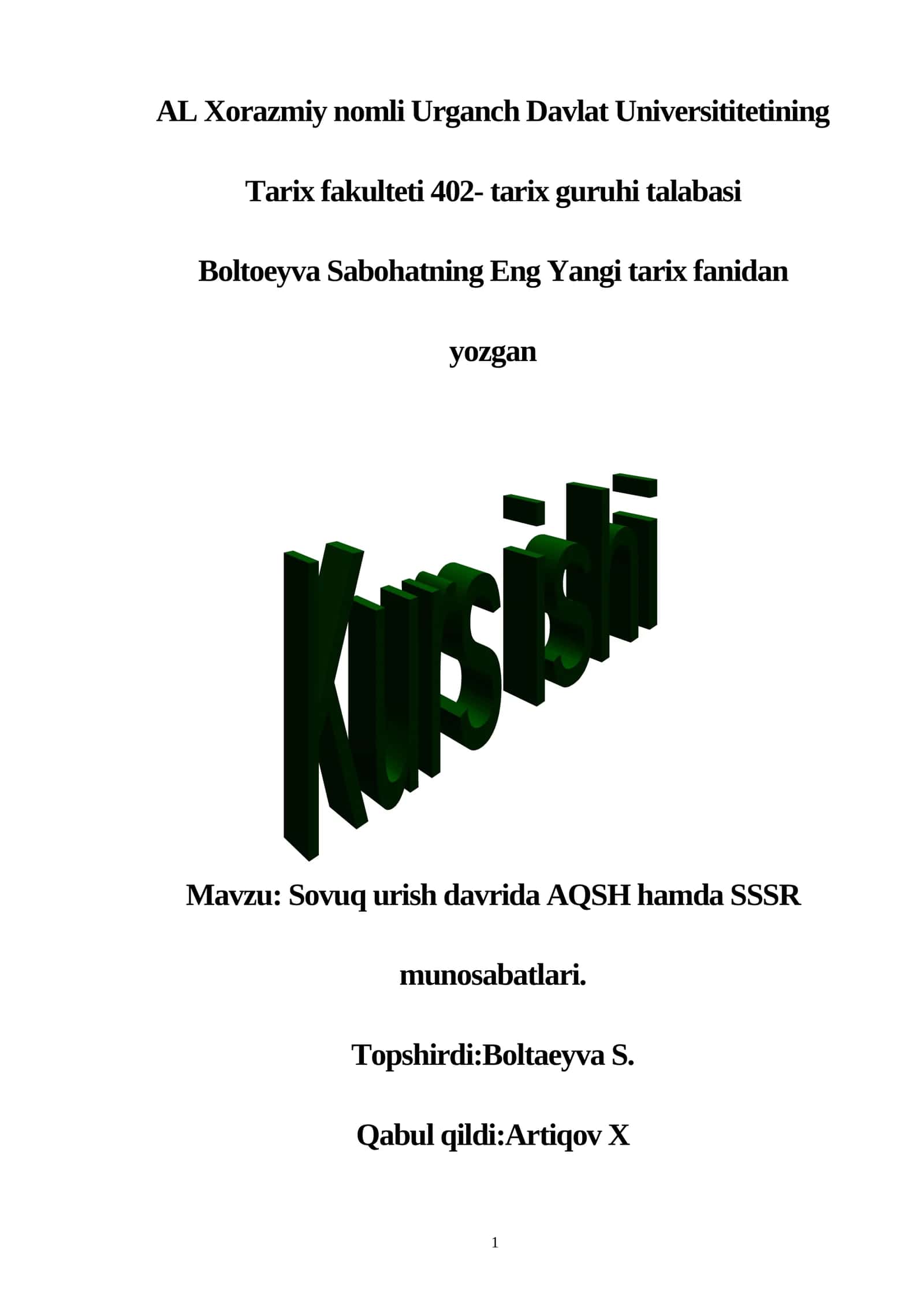 SOVUQ URUSH DAVRIDA AQSH hamda SSSR munosabatlari 1