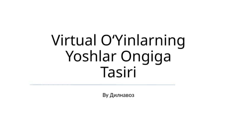 Virtual OʻYinlarning Yoshlar Ongiga Tasiri 1