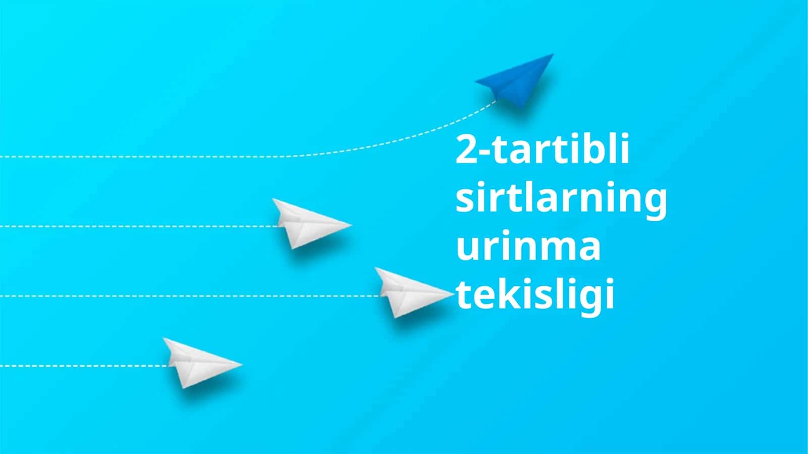 2-tartibli sirtlarning urinma tekisligi 1