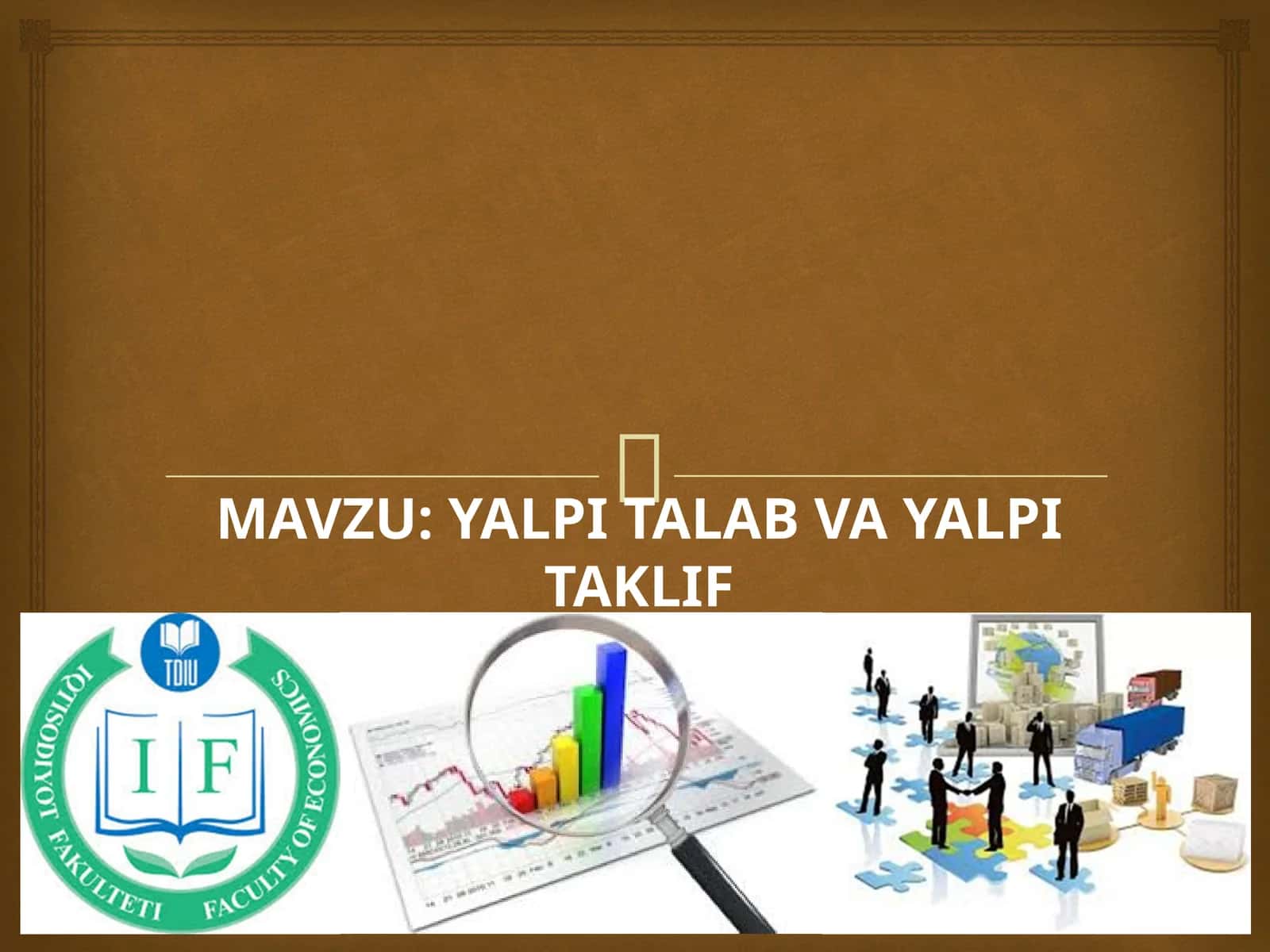 YALPI TALAB VA YALPI TAKLIF 1