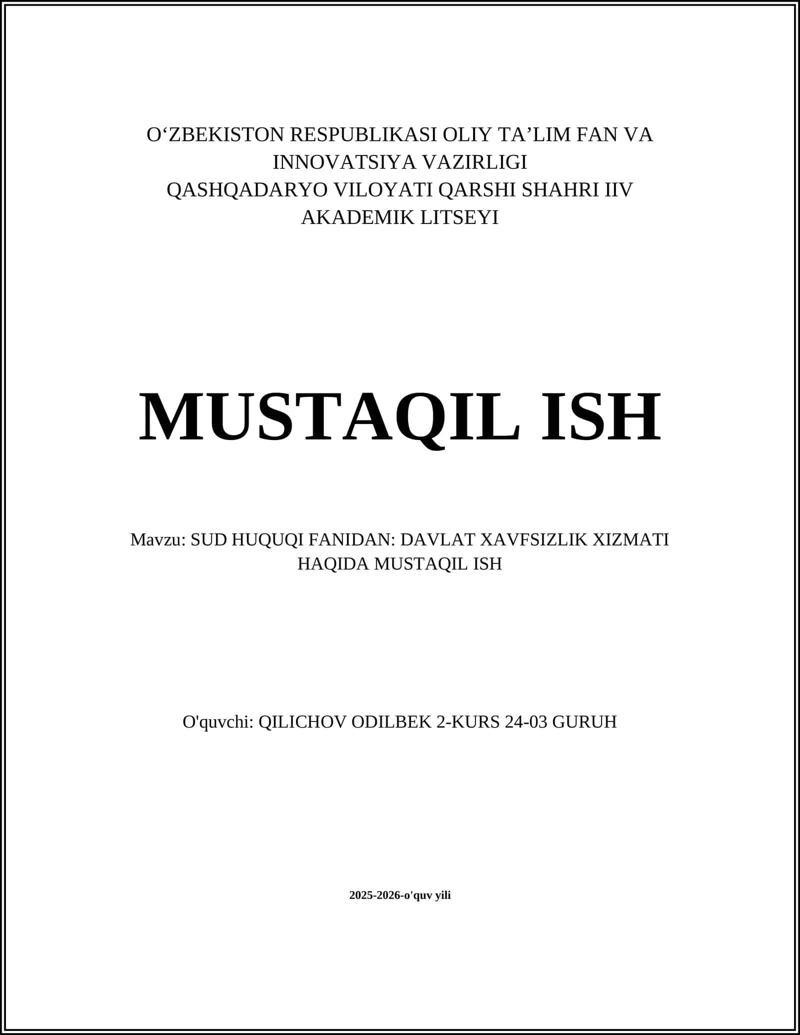 SUD HUQUQI FANIDAN: DAVLAT XAVFSIZLIK XIZMATI HAQIDA MUSTAQIL ISH 1