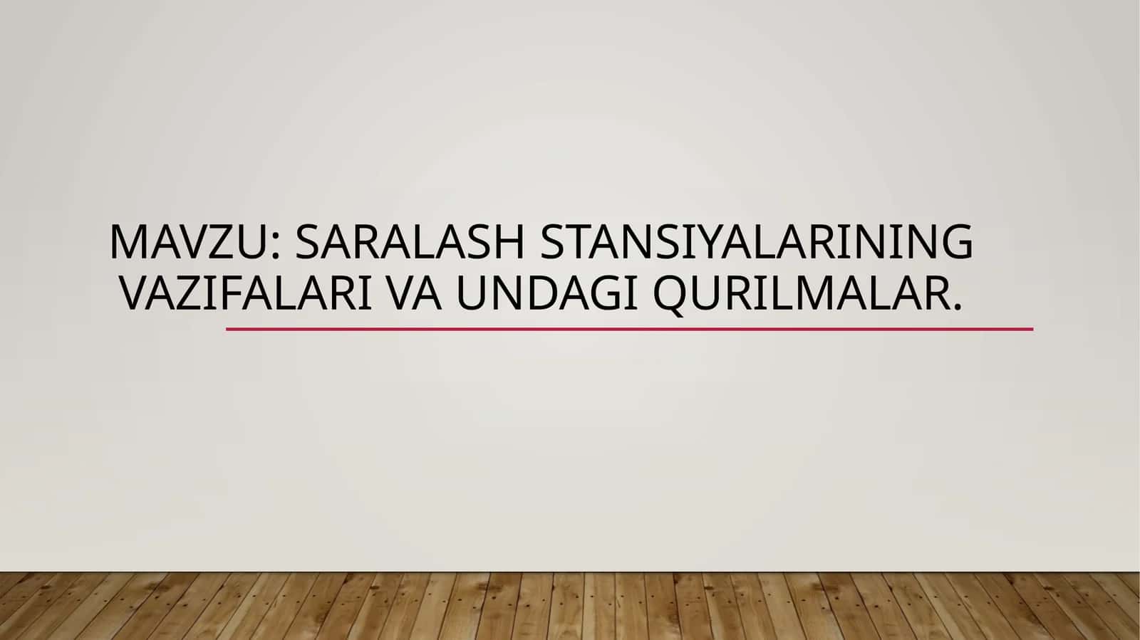 Saralashstansiyalar haqida 1