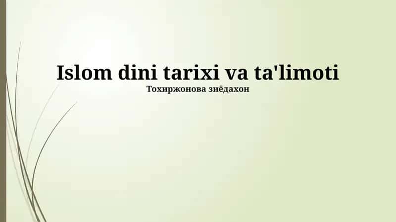Islom dini tarixi va ta'limoti 1