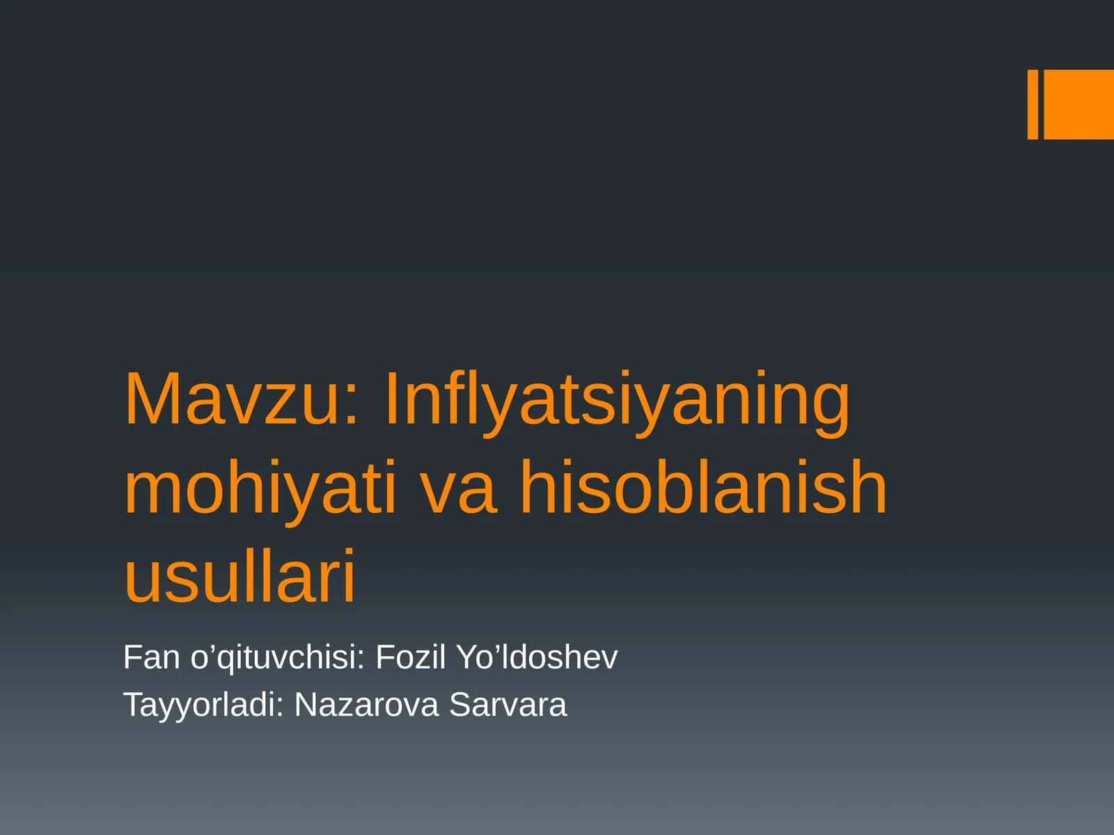 Inflyatsiyaning mohiyati va hisoblanish usullari 1