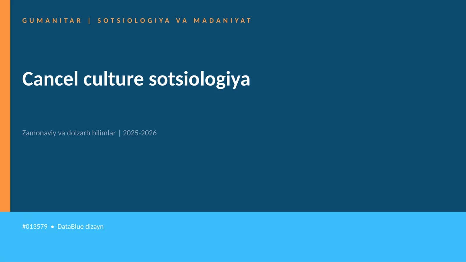 Mavzuga Kirish — Cancel culture sotsiologiya 1