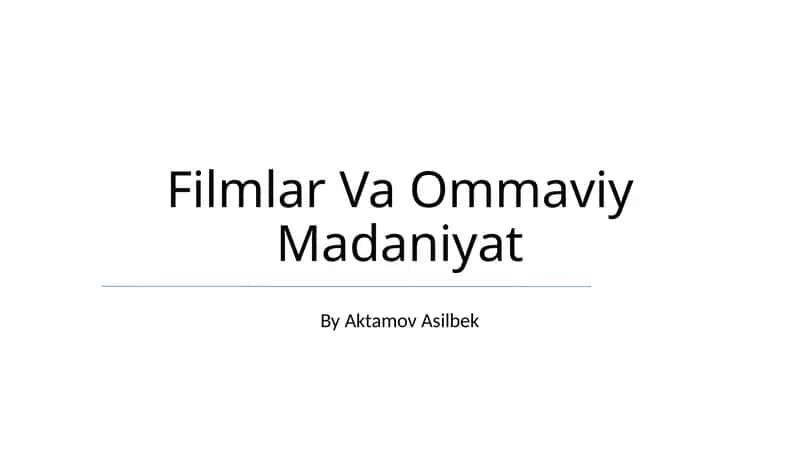 Filmlar Va Ommaviy Madaniyat 1