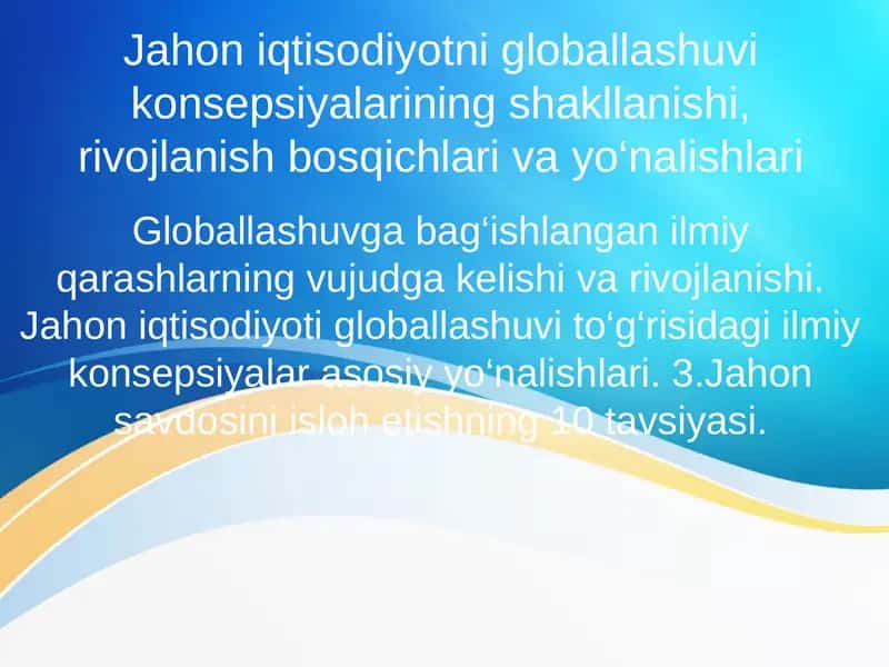 Globallashuvning vazifalari 1