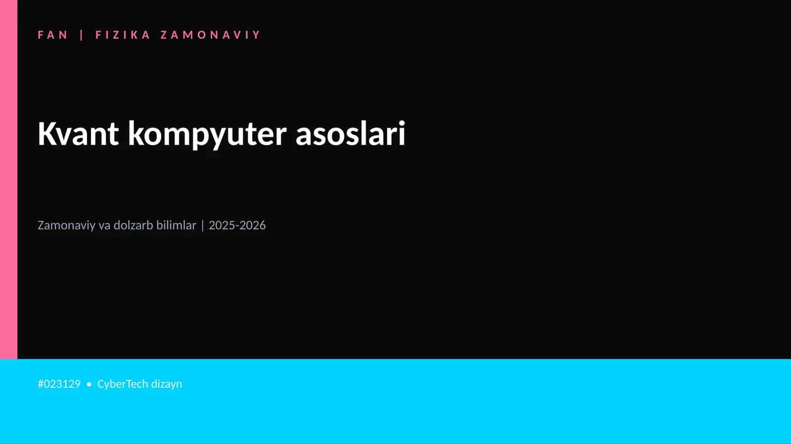 Kvant kompyuter asoslari 1